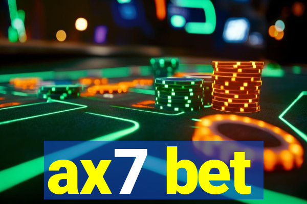 ax7 bet